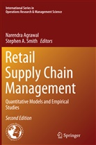A Smith, A Smith, Narendr Agrawal, Narendra Agrawal, Stephen A. Smith - Retail Supply Chain Management
