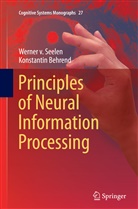 Konstantin Behrend, Werner Seelen, Werner v Seelen, Werner v. Seelen, Werner von Seelen, Werner von Seelen - Principles of Neural Information Processing
