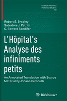 Robert Bradley, Robert E Bradley, Salvatore Petrilli, Salvatore J Petrilli, Salvatore J. Petrilli, Sandifer... - L'Hôpital's Analyse des infiniments petits