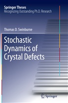 Thomas Swinburne, Thomas D Swinburne - Stochastic Dynamics of Crystal Defects