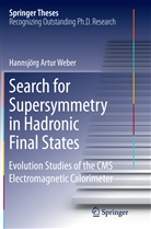 Hannsjörg Weber, Hannsjörg Artur Weber - Search for Supersymmetry in Hadronic Final States