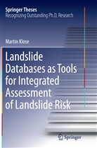 Martin Klose - Landslide Databases as Tools for Integrated Assessment of Landslide Risk