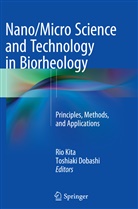 Dobashi, Dobashi, Toshiaki Dobashi, Ri Kita, Rio Kita - Nano/Micro Science and Technology in Biorheology
