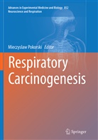 Mieczysla Pokorski, Mieczyslaw Pokorski - Respiratory Carcinogenesis