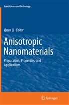 Qua Li, Quan Li - Anisotropic Nanomaterials
