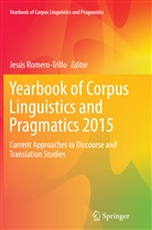 Jesú Romero-Trillo, Jesús Romero-Trillo - Yearbook of Corpus Linguistics and Pragmatics 2015