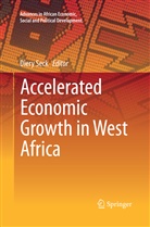 Dier Seck, Diery Seck - Accelerated Economic Growth in West Africa