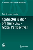 Frederi Swennen, Frederik Swennen - Contractualisation of Family Law - Global Perspectives