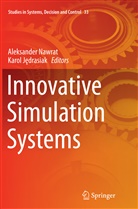 Karol J drasiak, JEDRASIAK, Jedrasiak, Karol Jedrasiak, Karol Jędrasiak, Aleksande Nawrat... - Innovative Simulation Systems