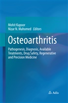 Mohi Kapoor, Mohit Kapoor, Nizar N. Mahomed, N Mahomed, N Mahomed - Osteoarthritis