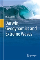 Sh U Galiev, Sh. U. Galiev - Darwin, Geodynamics and Extreme Waves