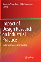 Amares Chakrabarti, Amaresh Chakrabarti, Lindemann, Lindemann, Udo Lindemann - Impact of Design Research on Industrial Practice