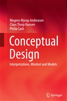 Mogens Myru Andreasen, Mogens Myrup Andreasen, Cash, Philip Cash, Claus Thor Hansen, Claus Thorp Hansen... - Conceptual Design