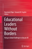 Fenwick W. English, Rosemar Papa, Rosemary Papa, W English, W English - Educational Leaders Without Borders