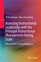 Phili Hallinger, Philip Hallinger, Wen-Chung Wang - Assessing Instructional Leadership with the Principal Instructional Management Rating Scale