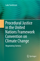 Luke Tomlinson - Procedural Justice in the United Nations Framework Convention on Climate Change
