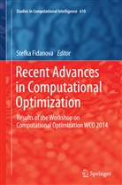 Stefk Fidanova, Stefka Fidanova - Recent Advances in Computational Optimization