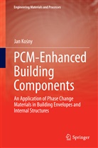 Jan Ko¿ny, Jan Kosny, Jan Kośny - PCM-Enhanced Building Components