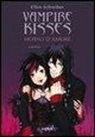 Ellen Schreiber - Morso d'amore. Vampire kisses