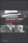 José Ortega Y Gasset, L. Taddio, Luca Taddio - Meditazione sulla tecnica e altri saggi su scienza e filosofia