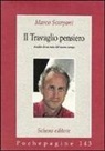 Marco Scarponi - Il Travaglio pensiero