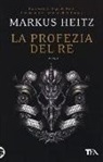 Markus Heitz - La profezia del re