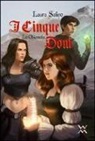 Laura Safino - I cinque doni. La chiamata