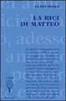 Aldo Rosa - La bici di Matteo