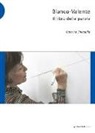 Caterina Sinigaglia - Bianco-Valente. Il libro delle parole