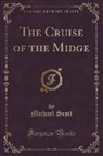 Michael Scott - The Cruise of the Midge (Classic Reprint)