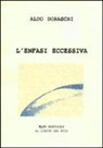 Aldo Boraschi - L'enfasi eccessiva