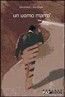 Massimo Savona - Un uomo marrò