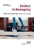 Judit Albisser, Judith Albisser, Bünker, Bünker, Arnd Bünker - Kirchen in Bewegung