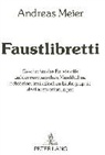 Andreas Meier - Faustlibretti