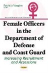 Patricia Vaughn - Female Officers in the Department of Defense & Coast Guard