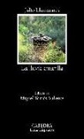 Julio Llamazares - La lluvia amarilla