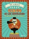 El Gran Circo de los Contrarios