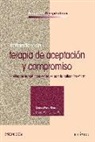 Francisco Montesinos Marín, Marisa Páez Blarrina - Tratando con-- terapia de aceptación y compromiso : habilidades terapéuticas centrales para la aplicación eficaz