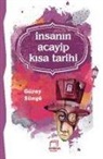 Güray Süngü - Insanin Acayip Kisa Tarihi