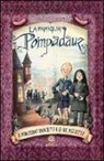 Franziska Gehm - Il porcellino dispettoso. La famiglia Pompadauz