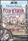 Fabrizia Poluzzi, G. Saladino - Porkiria