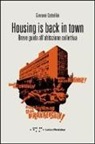 Giovanni Corbellini - Housing is back in town. Breve guida all'abitazione collettiva