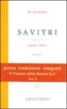Aurobindo (Sri), P. De Paolis - Savitri. Leggenda e simbolo