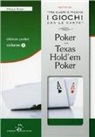 Paola Rizzi, G. Botticchio, A. Frattini, A. Rizzi - Poker e texas hold'em poker. Tecniche di base
