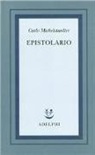 Carlo Michelstaedter, S. Campailla - Epistolario