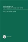 Iker Gonzalez-Allende, Iker Gonzalez-Allende, Iker González-Allende - Epistolario de Pilar de Zubiaurre (1906-1970)