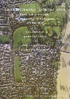 Neil Christie, Neil Creighton Christie, Oliver Creighton, Matt Edgeworth, Helena Hamerow - Transforming Townscapes