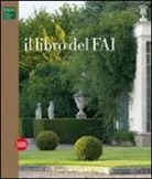 D. L. Borromeo - Il libro del Fai. Ediz. italiana e inglese