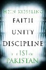 Hein Kiessling, Hein G. Kiessling - Faith, Unity, Discipline