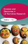 Matthew T Prior, Matthew T. Prior - Emotion and Discourse in L2 Narrative Research